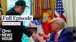 PBS News Hour full episode, June 6, 2025