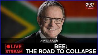Dawie Roodt: Ramaphosa Is Wrong About BEE — Here’s Why SA’s Economy Is Collapsing