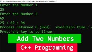 C++ Example Program to Add Two Numbers ( User Input )