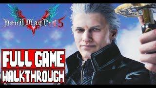 DEVIL MAY CRY 5 Fulll Game Walkthrough - No Commentary (#DMC5 Full Game) LIVESTREAM 2019