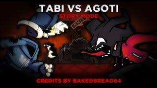 FNF Mod: Tabi VS Agoti. ( STORY MODE ) (READ THE DESC)