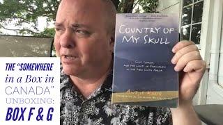 The “Somewhere in a Box in Canada” Unboxing: Box F & G