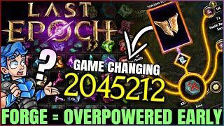 Last Epoch - Do THIS Now - Crafting EARLY is IMPORTANT - Get OP Gear Fast - Full Forge Guide!