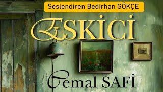 Eskici | Cemal SAFİ | Bedirhan GÖKÇE | Seyyar Radyo #şiir #şiirheryerde #cemalsafi