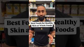 Best Foods for Healthy Skin at Whole Foods #wholefoods #wholefoodsmarket #skinhealth