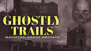 Ghostly Trails, Vol. 2: More Ghostly Trails with Liam Dale