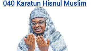 040 Karatun Littafin Hisnul Muslim