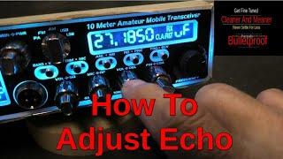 Fine Tune CB Radio Shop .. Stryker Radios - How To Adjust Echo On Stryker Radio SR 955