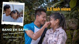 BANG EH SAPHI || official music video || Paheh & Minelsha