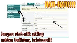 Modem Indihome dipantau dari Pusat | Hati-hati Setting Modem Indihome