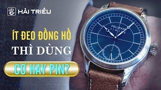 [Q&A] Ít đeo đồng hồ nên dùng CƠ hay PIN, cách bảo dưỡng đồng hồ pin bền nhất