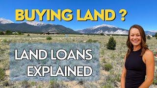 Buying Land in Colorado| How a Land Loan Works