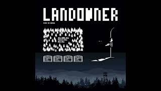 Landowner - Damning Evidence