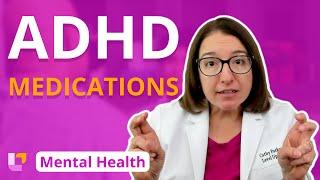 ADHD Medications: Therapies - Psychiatric Mental Health for Nursing Students | @LevelUpRN