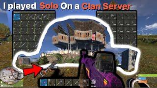 I Played Solo on a Clan Server -Rust Console