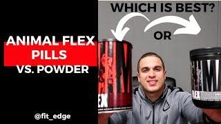 Animal Flex Pills vs Powder