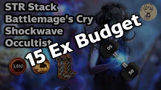 PoE3.15 |StrStack Battlemage's Cry Shockwave Occultist | Budget Version