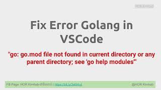 Fix Error Golang in VSCode IDE HKimhab