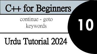 C++ Tutorial for beginners - Learn in 3 minutes - continue - goto - keywords