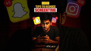 How to Reduce Screentime? CLAT Preparation vs Social Media #shorts