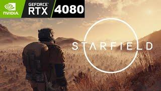 Starfield PC RTX 4080 4K Ultra Gameplay