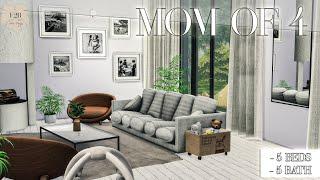 MOM OF 4 | Sims 4 CC Speed Build | DOWNLOAD LINK (TRAY+CC+CC LINKS)