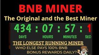 BNB Miner Review - The Original and Best Miner.