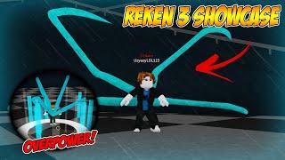 Ro Ghoul | FINALLY!! REKEN 3 SHOWCASE!!!