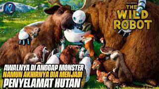 FILM TERBARU THE WILD ROBOT 2024 I KETIKA ANAK ANGSA DI RAWAT OLEH SEBUAH ROBOT