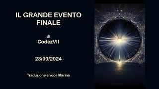 IL GRANDE EVENTO FINALE, di CodezVII, 23/09/2024