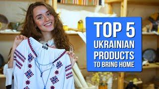 TOP 5 SOUVENIRS YOU CAN BUY ONLY IN UKRAINE | SHOPPING IN UKRAINE