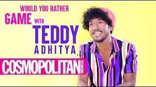 Would You Rather Game With Teddy Adhitya | Cosmopolitan Indonesia