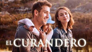 El Curandero | Hd | Pelicula Drama En Espanol Latino