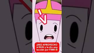 QUE RAYOS HICISTE con la DULCE PRINCESA, JAKE?  (efecto manuela)