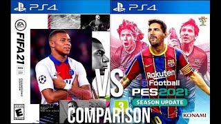 FIFA 21 Vs PES 21 PS4