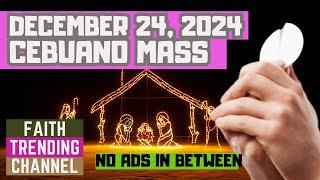 CEBUANO CHRISTMAS EVE MASS: DECEMBER 24, 2024