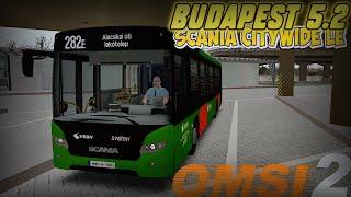 #omsi2  MAP Budapest V5.2 ◀️ Маршрут 282E #scania  #citywide  LE