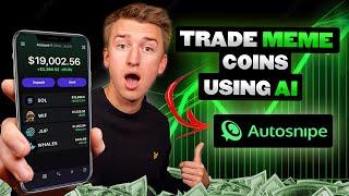 How To Snipe & Trade 100X Meme Coins using AI! (Autosnipe)