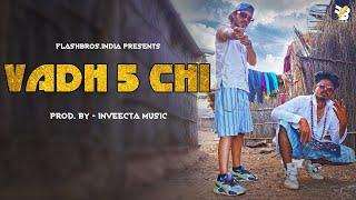 VADH 5 CHI - REALEYEZ X DSP | OFFICIAL MUSIC VIDEO |