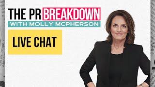 PR Breakdown Live with Molly McPherson