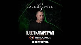 Ruben Karapetyan on The Soundgarden @ Metrodance