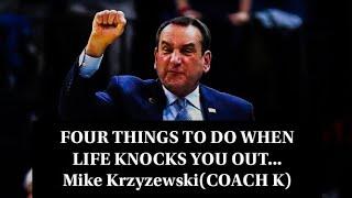 Mike Krzyzewski(Coach K) - Four things to do when life knocks you out| Motivational speech Duke Uni