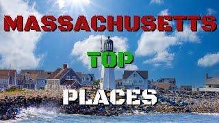 Top 10 BEST PLACES to LIVE in MASSACHUSETTS!