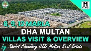 DHA Multan 6, 9, 12 Marla Villas Visit & Overview by Shahid Choudhry CEO Multan Real Estate (MRE)