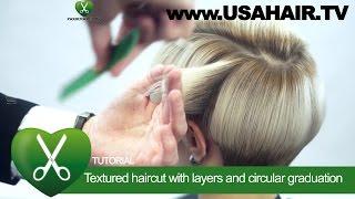 Textured haircut with layers and circular graduation. parikmaxer TV USA