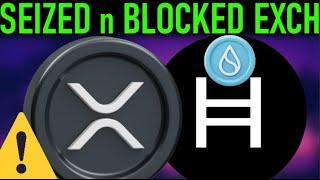 XRP HBAR SUI EXCHANGE SHUT DOWN