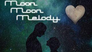 Moon Moon Melody | David Ma