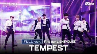 [#로드투킹덤_A/풀버전] TEMPEST(템페스트) -  Find our LIGHTHOUSEㅣ평가전 팀 배틀 Full ver.