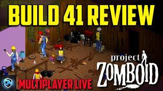 Project Zomboid Build 41 Update and Is Multiplayer Any Good?