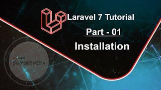 Laravel 7 Tutorial - Installation